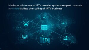 iptv reseller system