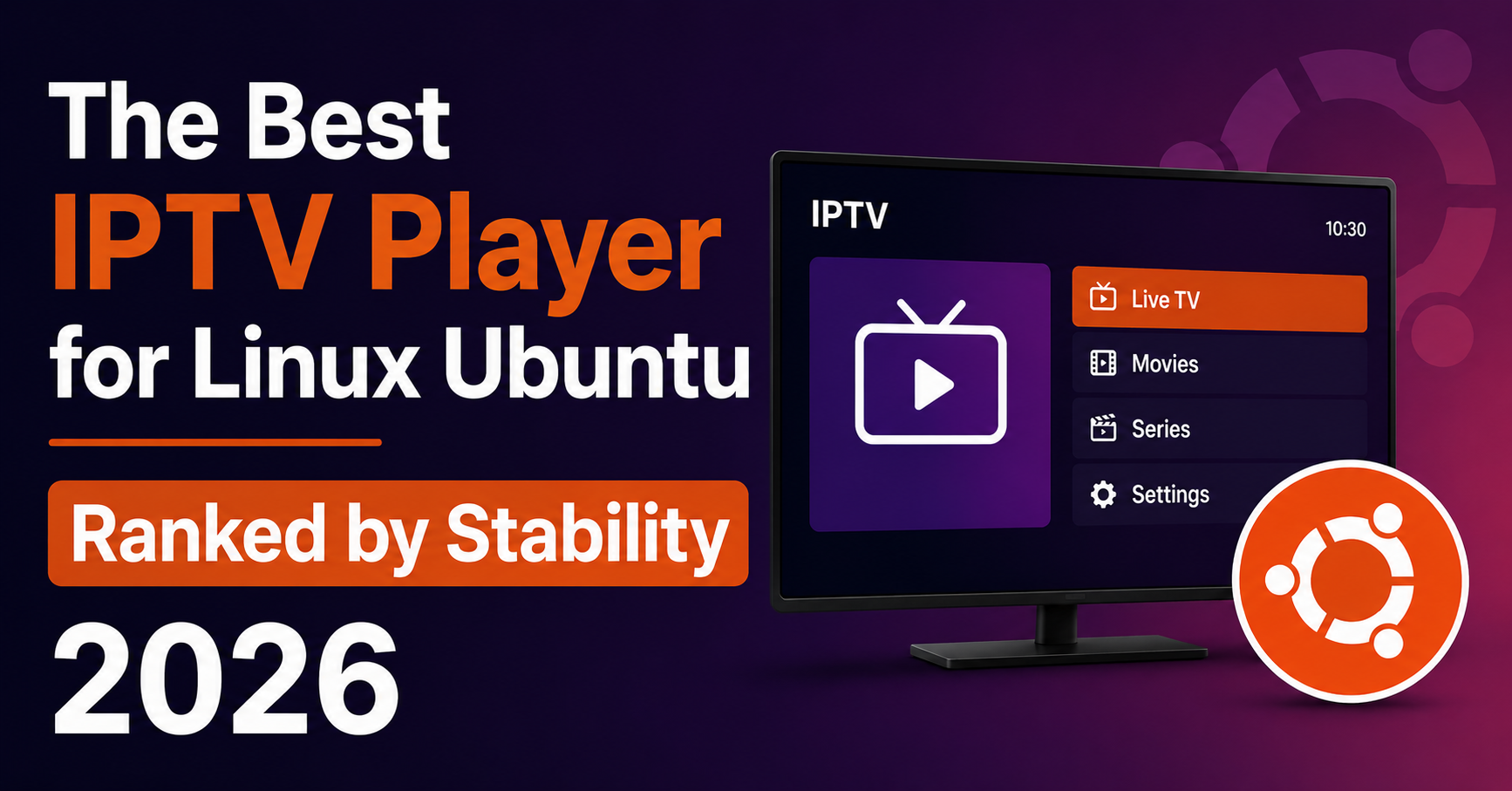 Best IPTV Player for Linux Ubuntu