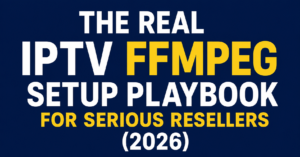 IPTV FFmpeg Setup