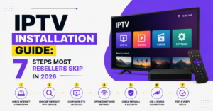 IPTV Installation Guide