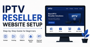IPTV Reseller Website Setup