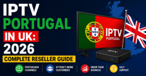 IPTV Portugal in UK