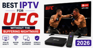 Best IPTV for UFC