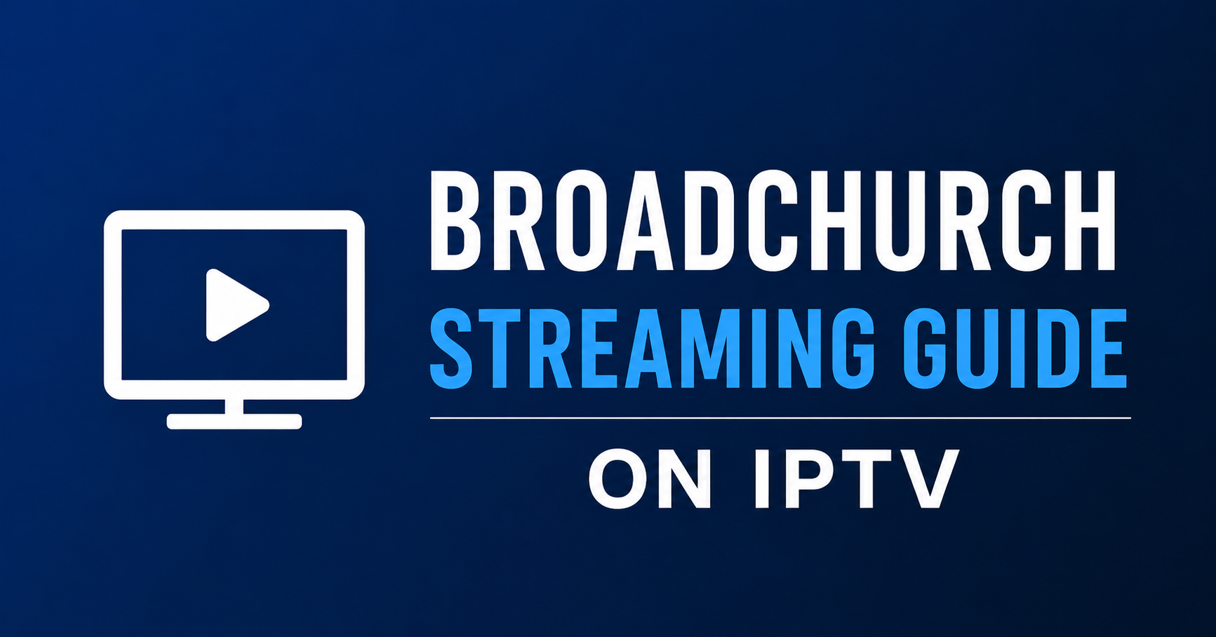 Broadchurch Streaming Guide on IPTV