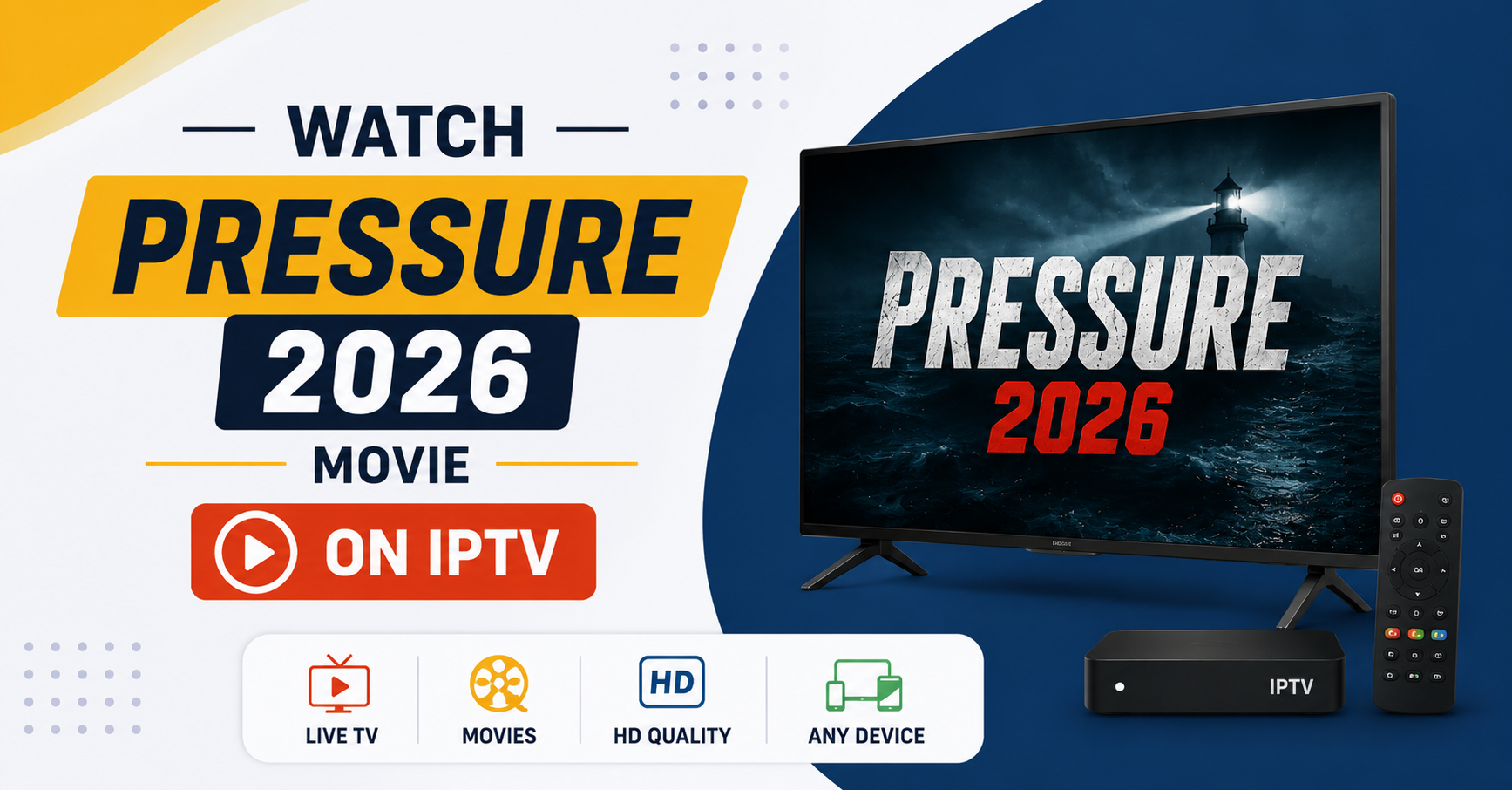 Watch Pressure 2026 Movie on IPTV