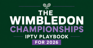 Wimbledon Championships IPTV