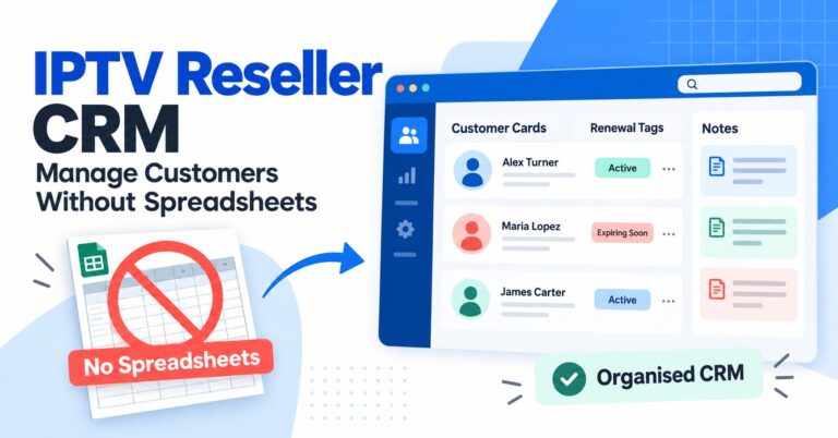 IPTV Reseller CRM